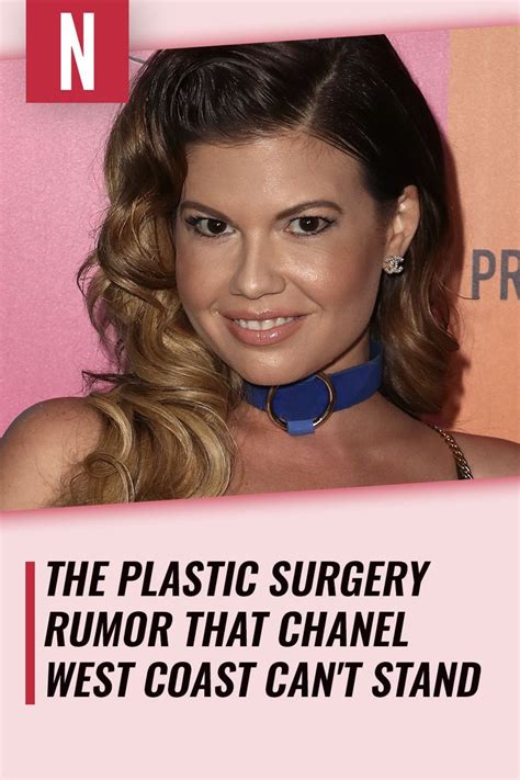 chanel west coast before surgery|Chanel West Coast debuts unrecognizable。